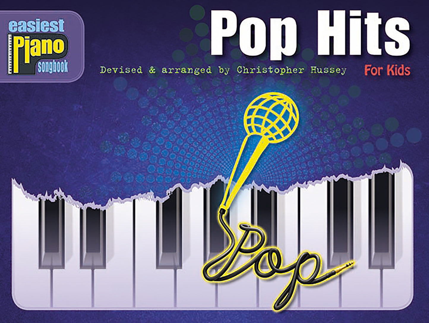 Easiest Piano Songbook: Pop Hits, Livre pour piano