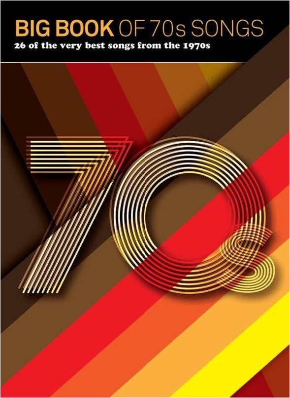 Big Book Of 70s Songs (PVG), Livre pour piano et Chant et Guitare