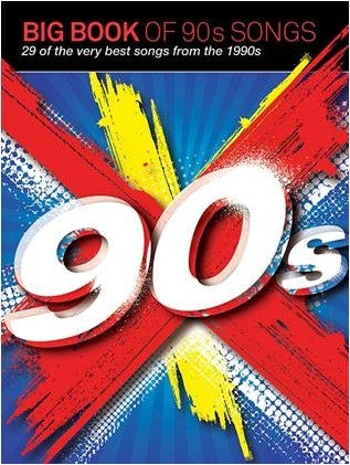 Big Book Of 90s Songs (PVG), Livre pour piano et Chant et Guitare