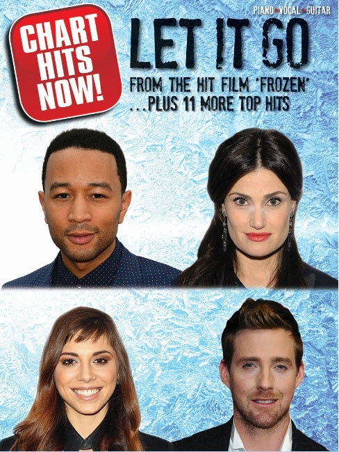 Chart Hits Now! Let It Go. Plus 11 More Top Hits, Livre pour piano et Chant et Guitare
