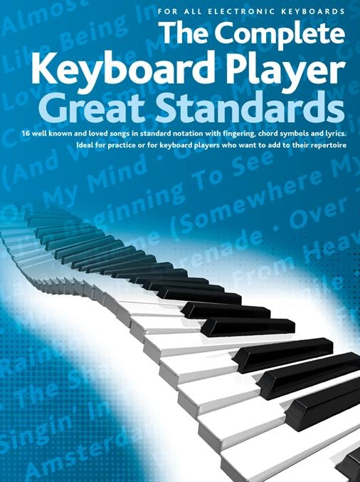 The Complete Keyboard Player: Great Standards, Livre pour clavier et Lyrics et Chords