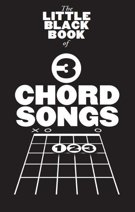 The Little Black Songbook: 3 Chord Songs, Livre pour lyrics et Chords