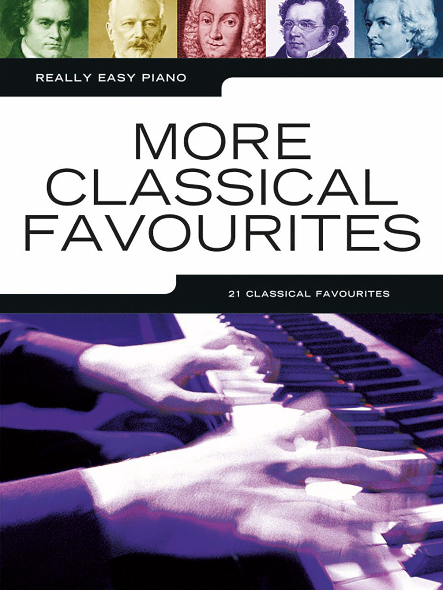Really Easy Piano: More Classical Favourites, Livre pour piano facile