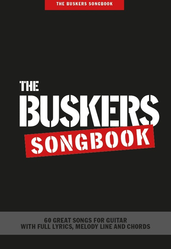 The Buskers Songbook, Livre pour melody Line et Lyrics et Chords