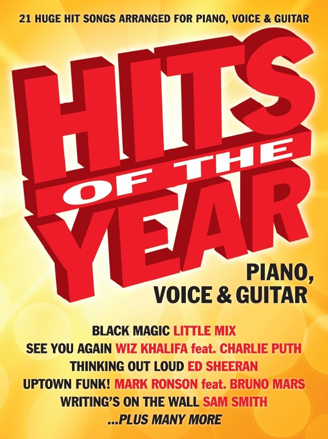 Hits Of The Year 2015 PVG, Livre pour piano et Chant et Guitare