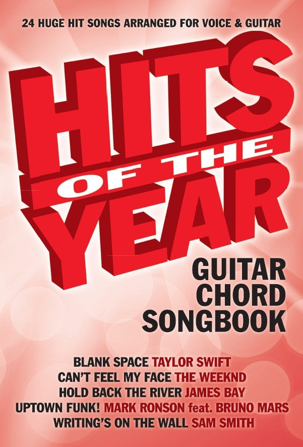 Hits Of The Year 2015 Guitar Chord Songbook, Livre pour voix et Guitare