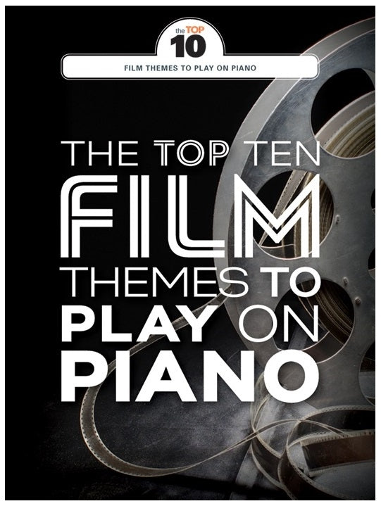 The Top Ten Film Themes To Play On Piano, Livre pour piano