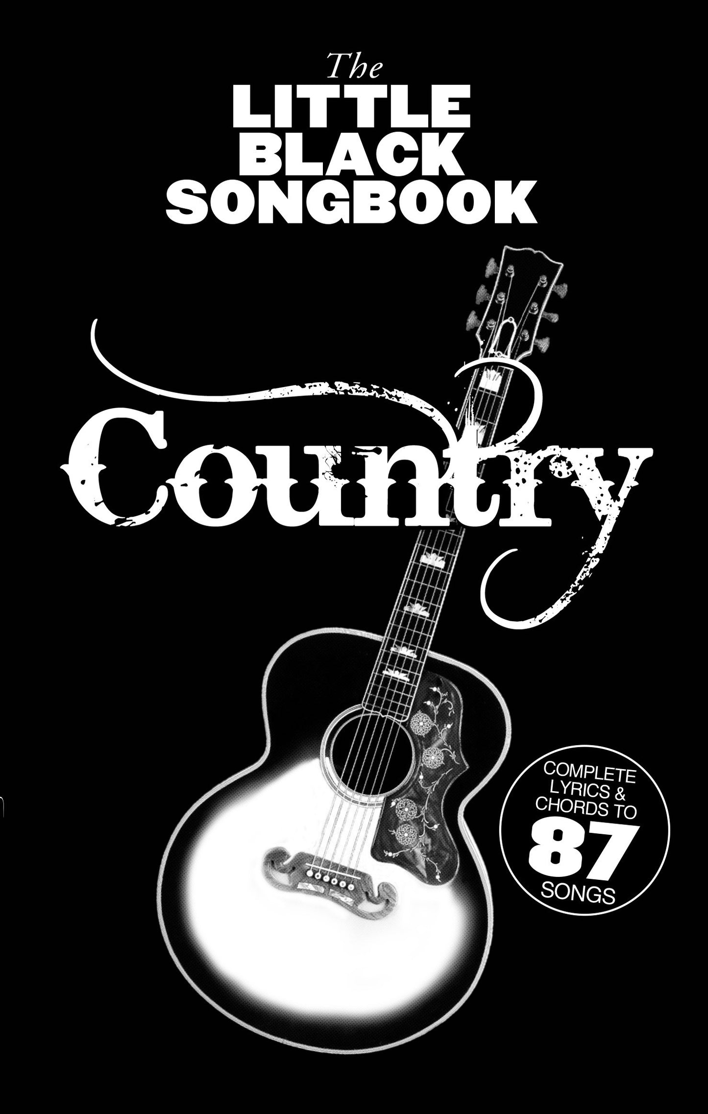 The Little Black Songbook: Country, Livre pour lyrics et Chords