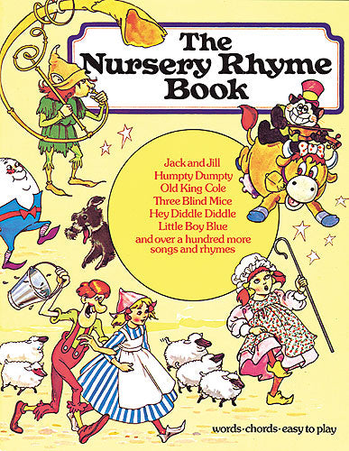 The Nursery Rhyme Book, Livre pour piano et Chant et Guitare