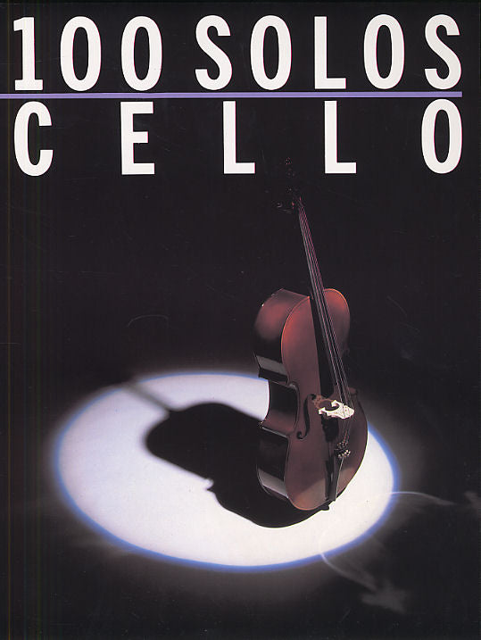 100 Solos: Cello, Livre pour violoncelle