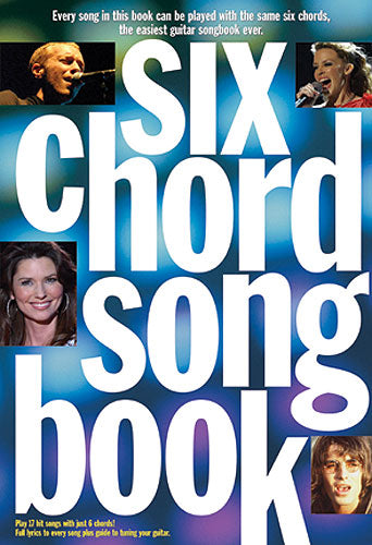 Six Chord Songbook: 21st Century Hits, Livre pour lyrics et Chords