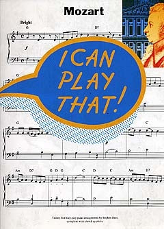 I Can Play That! Mozart de Wolfgang Amadeus Mozart, Livre pour piano