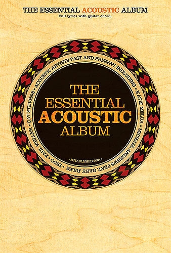 The Essential Acoustic Album, Livre pour lyrics et Chords