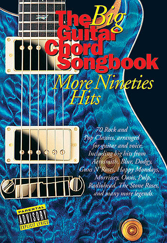 The Big Guitar Chord Songbook: More Nineties Hits, Livre pour lyrics et Chords