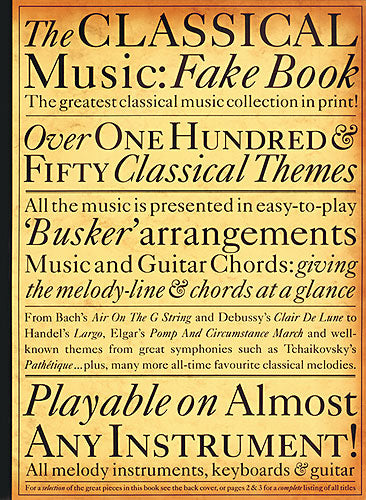 The Classical Music Fake Book, Livre pour piano et Chant et Guitare