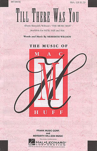 Till There Was You de Meredith Willson, Partition chorale pour sSA and Piano