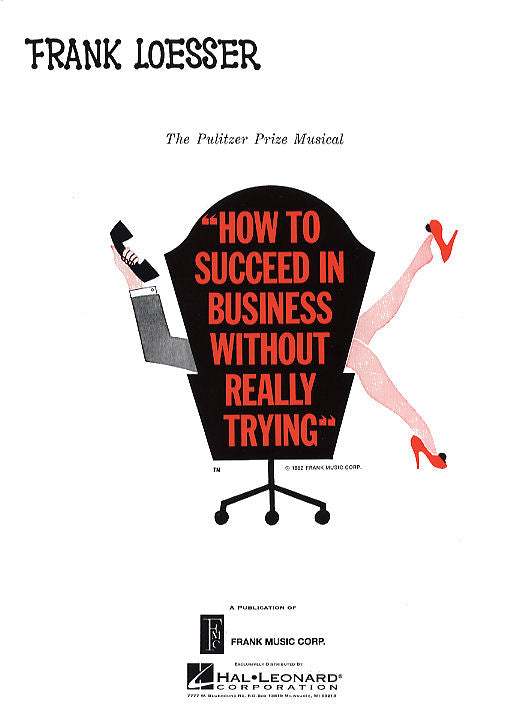 How To Succeed In Business Without Really Trying de Frank Loesser, Livre pour voix et Piano