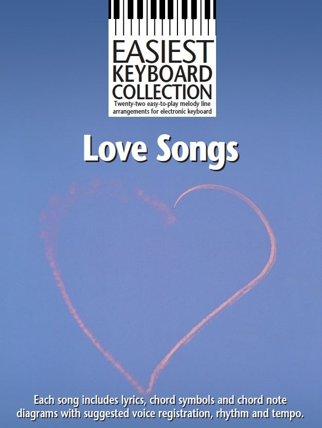 Easiest Keyboard Collection: Love Songs, Livre pour clavier
