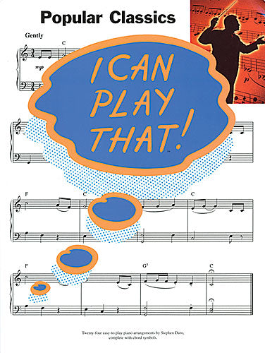 I Can Play That! Popular Classics, Livre pour piano