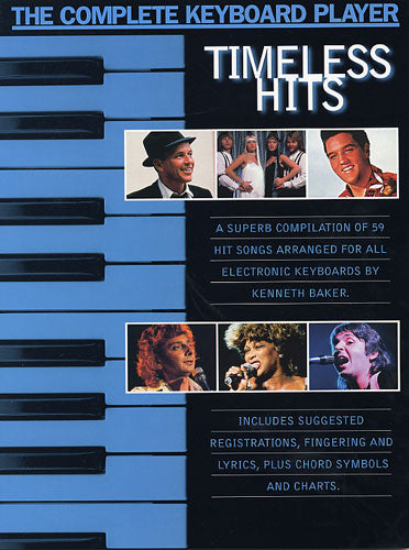 The Complete Keyboard Player: Timeless Hits, Livre pour clavier