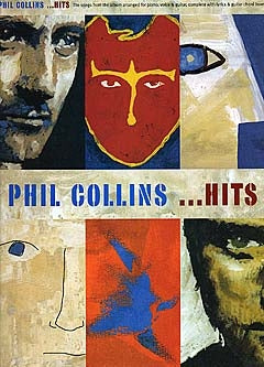 Phil Collins - ...Hits de Phil Collins, Livre pour piano et Chant et Guitare