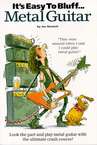 It's Easy To Bluff... Metal Guitar, Livre pour guitar TAB