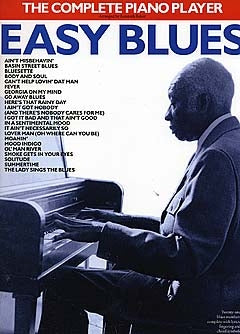 The Complete Piano Player: Easy Blues de Kenneth Baker, Livre pour piano