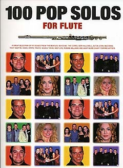 100 Pop Solos For Flute, Livre pour flûte
