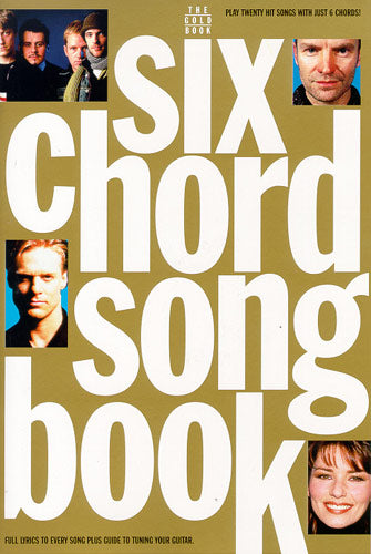 Six Chord Songbook (Gold), Livre pour voix