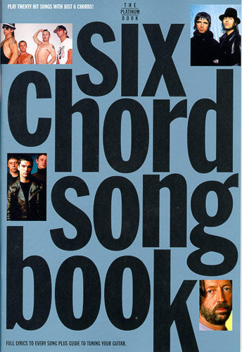 Six Chord Songbook: Platinum, Livre pour lyrics et Chords