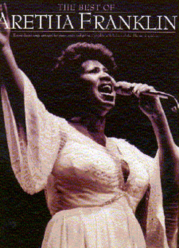 The Best of Aretha Franklin, Livre pour piano et Chant et Guitare