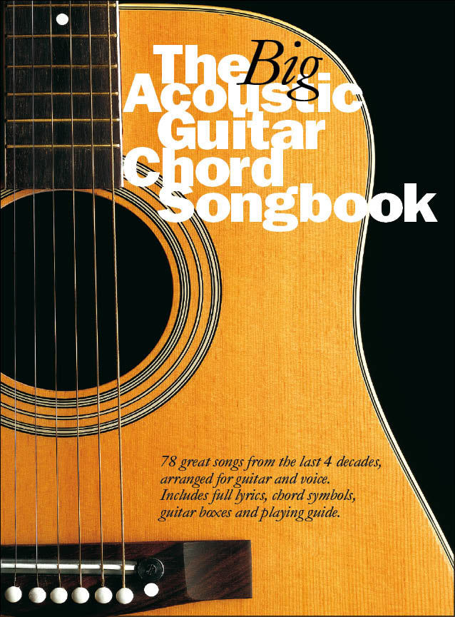 The Big Acoustic Guitar Chord Songbook, Livre pour lyrics et Chords
