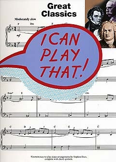 I Can Play That! Great Classics, Livre pour piano