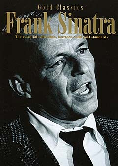 Frank Sinatra Gold Classics, Livre pour piano et Chant et Guitare