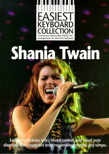 Easiest Keyboard Collection: Shania Twain de Shania Twain, Livre pour clavier