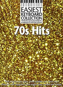 Easiest Keyboard Collection: 70s Hits, Livre pour clavier