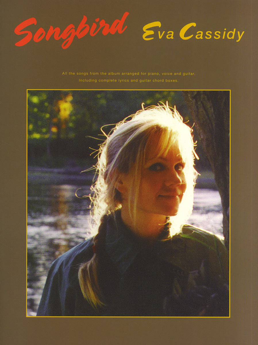 Eva Cassidy : Songbird, Livre pour piano et Chant et Guitare