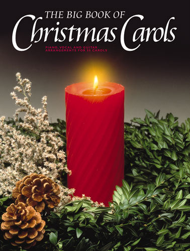 The Big Book Of Christmas Carols, Livre pour piano et Chant et Guitare
