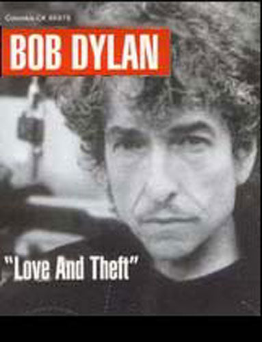 Bob Dylan: Love and Theft, Livre pour piano et Chant et Guitare