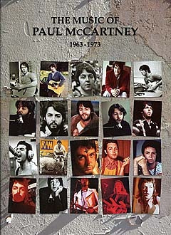 The Music Of Paul McCartney 1963-1973 de Paul McCartney, Livre pour piano et Chant et Guitare