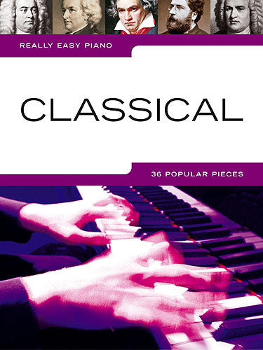 Really Easy Piano: Classical, Livre pour piano facile
