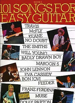 101 Songs For Easy Guitar: Book 5, Livre pour guitare