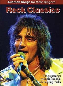 Audition Songs Male Rock Classic, Livre pour piano et Chant et Guitare