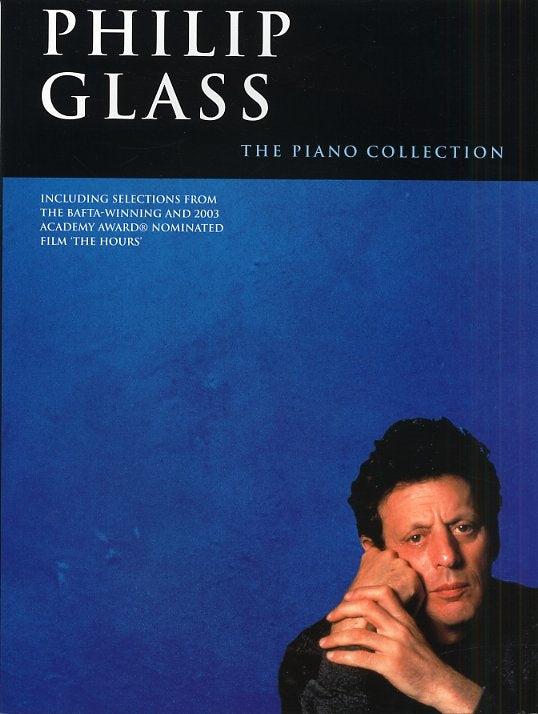 Philip Glass: The Piano Collection de Philip Glass, Livre pour piano