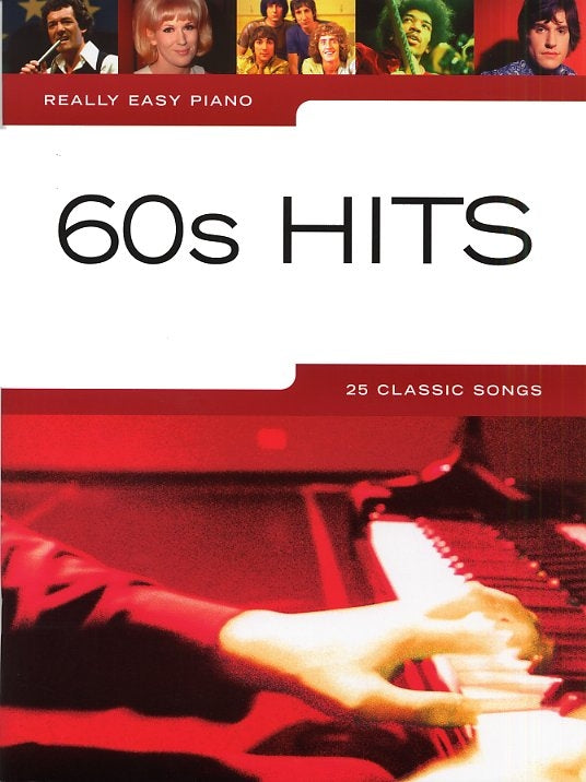 Really Easy Piano: 60's Hits, Livre pour piano facile