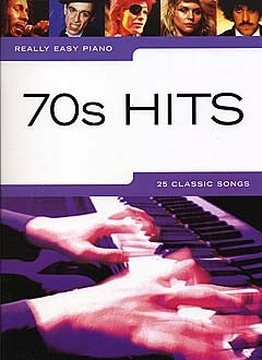 Really Easy Piano: 70's Hits, Livre pour piano facile