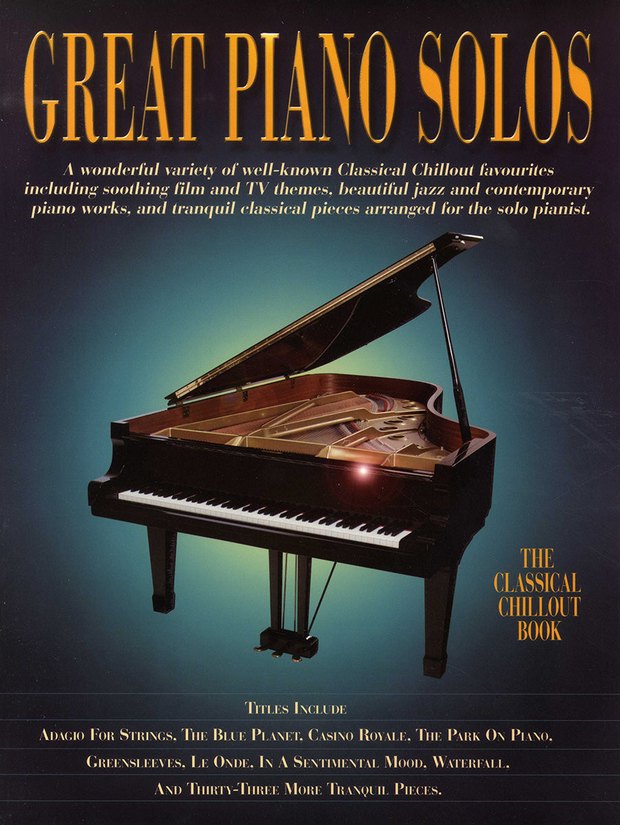 Great Piano Solos - The Classical Chillout Book, Livre pour piano