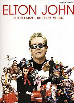 Rocket Man - The Definitive Hits, Livre pour piano et Chant et Guitare