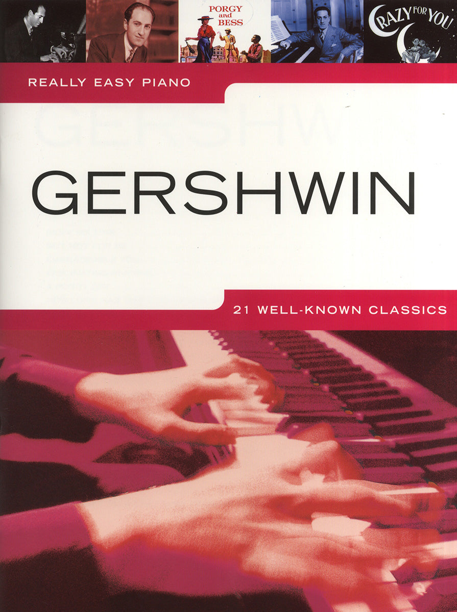 Really Easy Piano: Gershwin, Livre pour piano facile