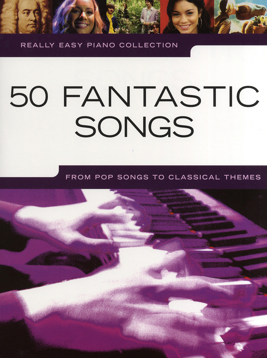 Really Easy Piano: 50 Fantastic Songs, Livre pour piano facile